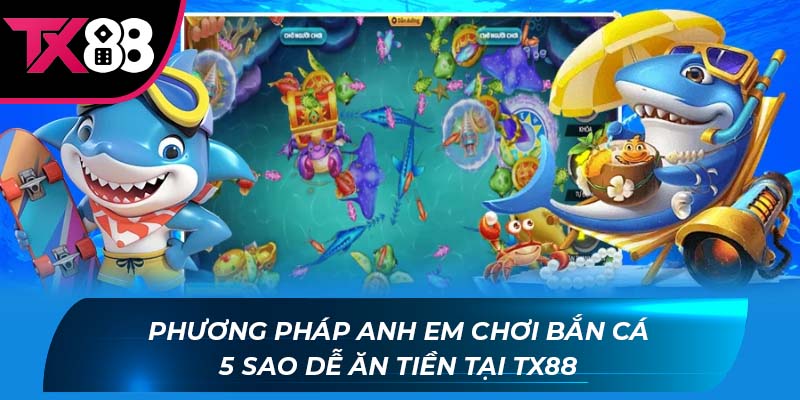 Bắn Cá 5 Sao
