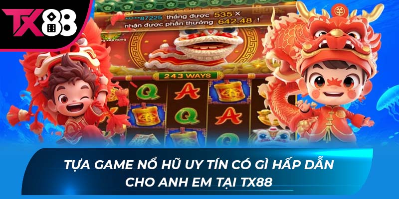 game nổ hũ uy tín