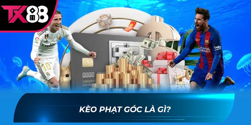 Kèo phạt góc Kèo phạt góc là gì?