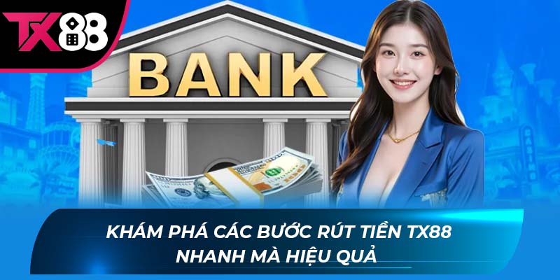 rút tiền TX88