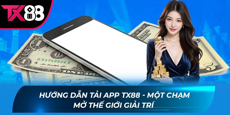 Tải app TX88